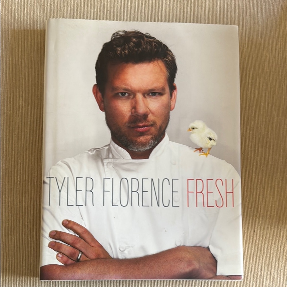 Tyler Florence Fresh Hardcover Cookbook